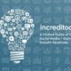 Increditools: A Trusted Guide for Social Media Growth Solutions