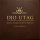 Djo Utag: History, Meaning, and Modern Relevance