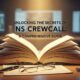 Unlocking the Secrets of ns crewcall: A Comprehensive Guide