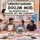 Understanding doujen moe: The Intersection of Passion, Art, and Community