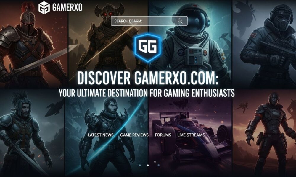 Discover gamerxo dot com: Your Ultimate Destination for Gaming Enthusiasts