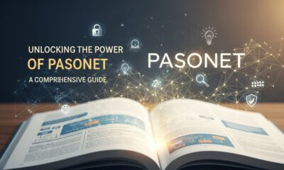 Unlocking the Power of pasonet: A Comprehensive Guide