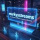 Exploring markyystreams: The ultimate hub for live streaming enthusiasts