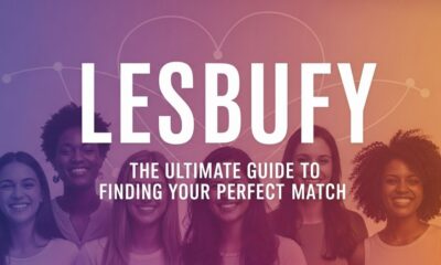 Lesbufy: The Ultimate Guide to Finding Your Perfect Match