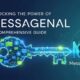 Unlocking the Power of Messagenal: A Comprehensive Guide