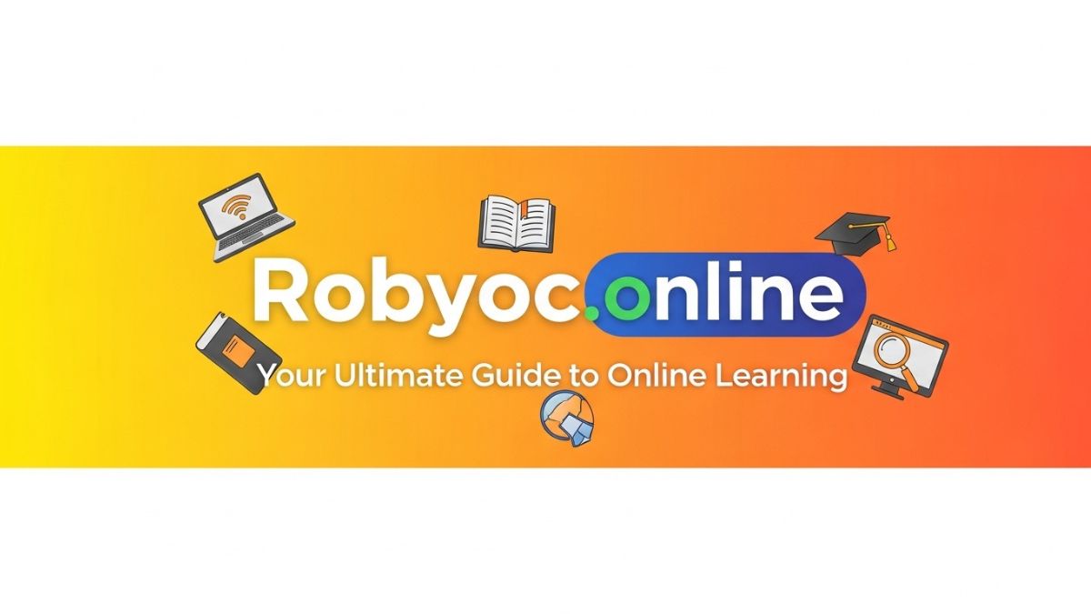 Robyoc.online: Your Ultimate Guide to Online Learning