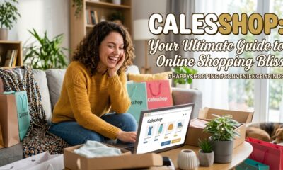 Calesshop: Your Ultimate Guide to Online Shopping Bliss
